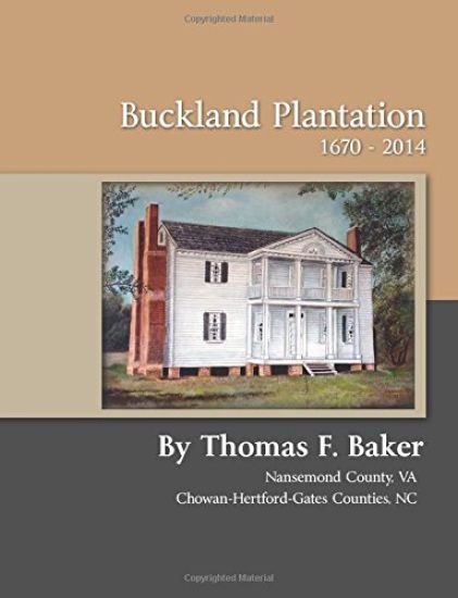 Buckland Plantation 1670 - 2014