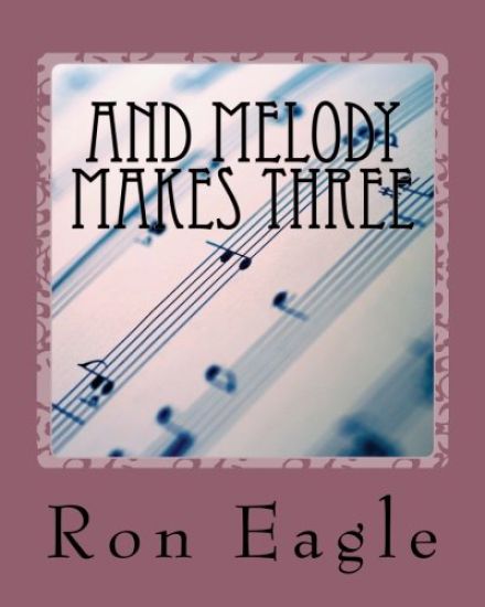 And Melody Makes Three