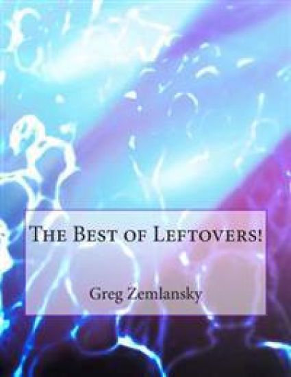The Best of Leftovers!