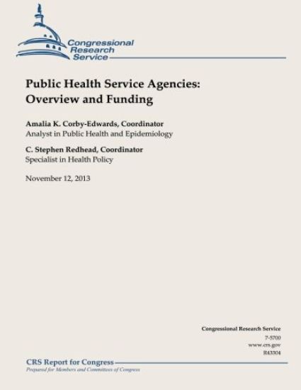 Public Health Service Agencies: Overview and Funding