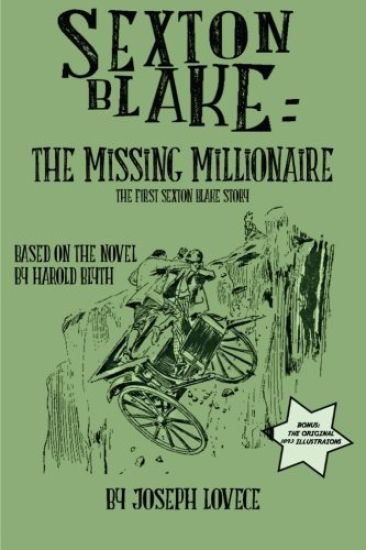 Sexton Blake: The Missing Millionaire