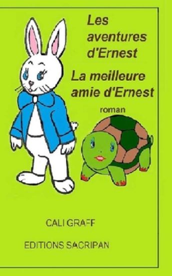 Les aventures d'Ernest: La meilleure amie d'Ernest