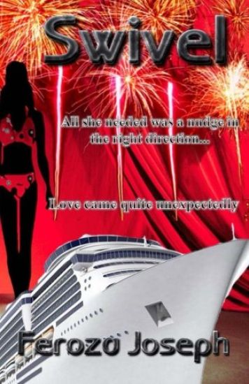 Swivel: Swivel: An epic romance filled with laughter, tears and most importantly love.