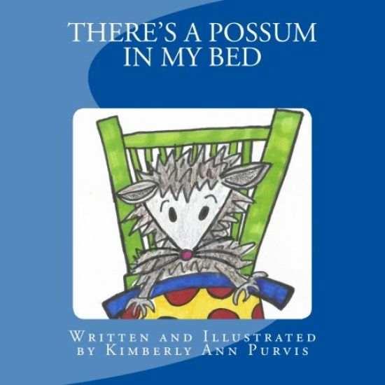 There's a Possum in My Bed