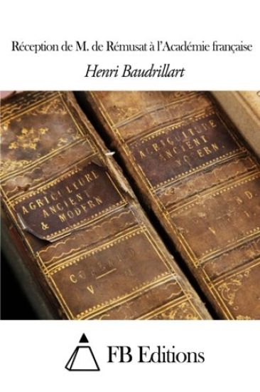 Réception de M. de Rémusat à l'Académie française