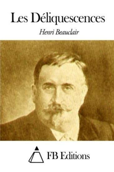 Les Déliquescences