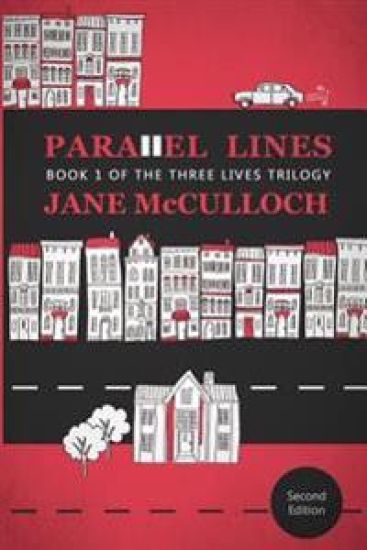 Parallel Lines: Book One of the Three Lives Trilogy