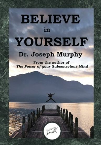Believe in Yourself (Dancing Unicorn Press)