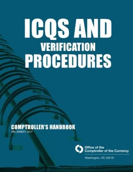 ICQs and Verification Procedures Comptroller's Handbook December 2007