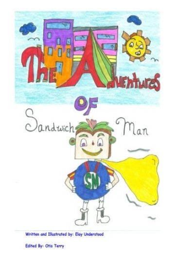 The Adventures of Sandwich Man!: Sandwich Man! - The Adventures of Sandwich Man!