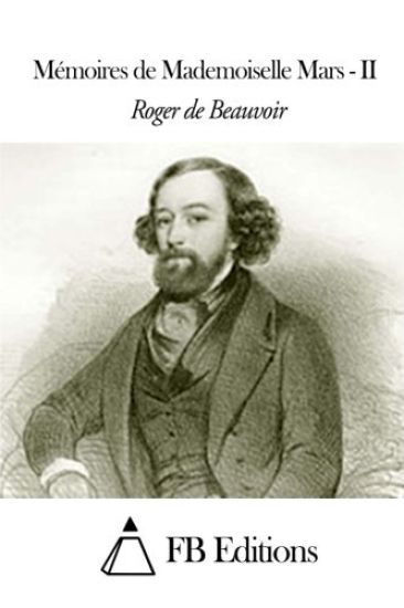 Mémoires de Mademoiselle Mars - Tome II