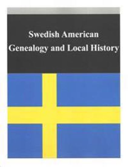 Swedish American Genealogy and Local History