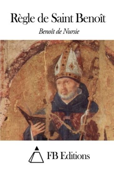 Règle de Saint Benoît