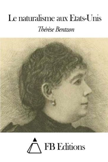Le naturalisme aux Etats-Unis