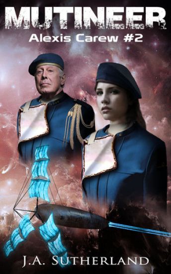 Mutineer: Alexis Carew Book #2