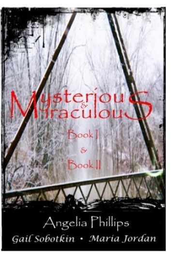 Mysterious & Miraculous Books I and II