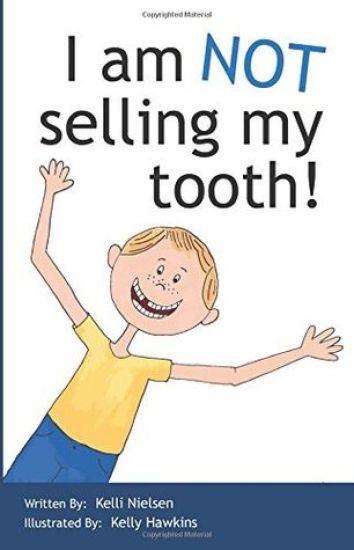 I am NOT selling my tooth