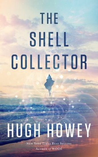 The Shell Collector: A Story of the Seven Seas