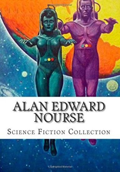 Alan Edward Nourse, Science Fiction Collection