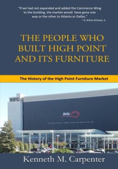 HPMarket: The History of the High Point Furniture Market