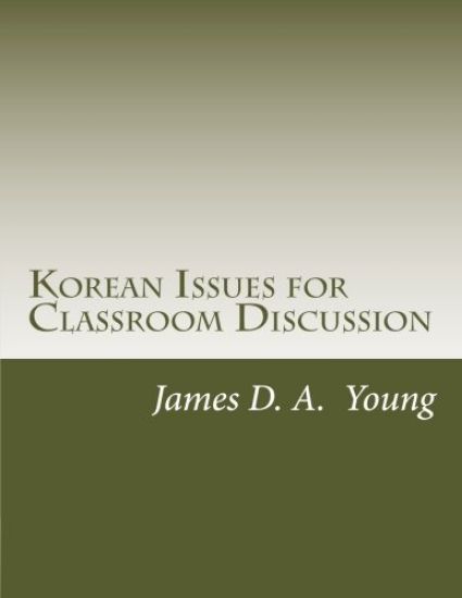 Korean Issues for Classroom Discussion