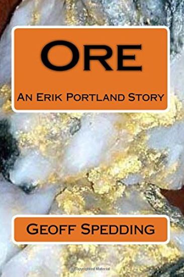 Ore: An Erik Portland Story