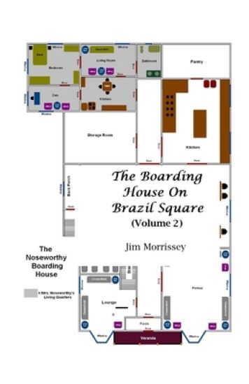 The Boarding House On Brazil Square Volume 2