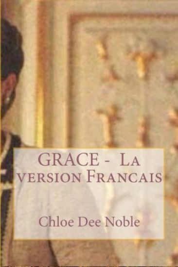 GRACE - La version Francais