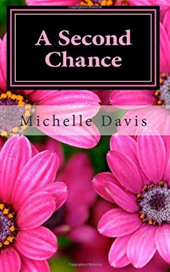A Second Chance: A story of Love