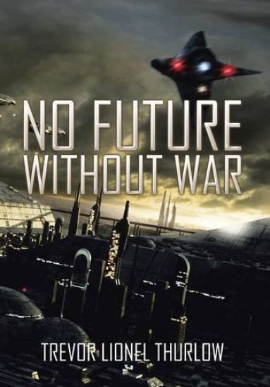 No Future Without War