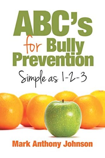 ABC's for Bully Prevention, Simple as 1-2-3