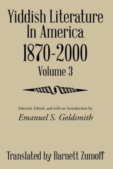 Yiddish Literature in America 1870-2000