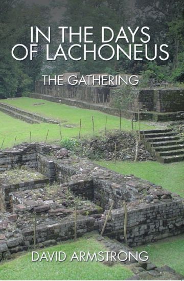 In the Days of Lachoneus