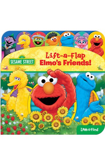 Sesame Street: Elmo's Friends! Lift-A-Flap Look and Find