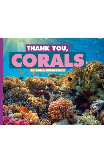 Thank You, Corals