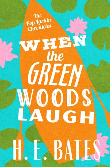 When the Green Woods Laugh