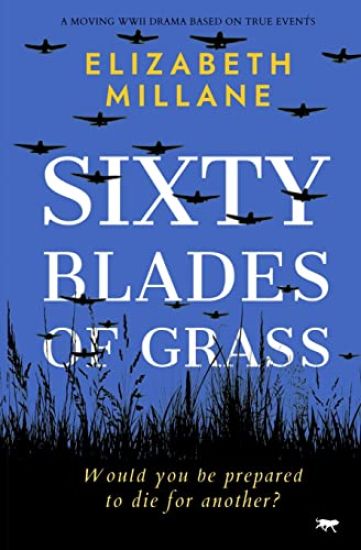 Sixty Blades of Grass