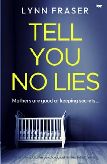 Tell You No Lies