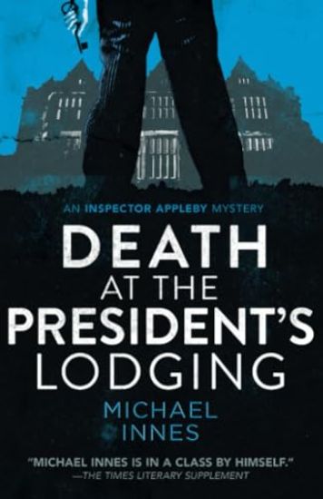Death at the President's Lodging