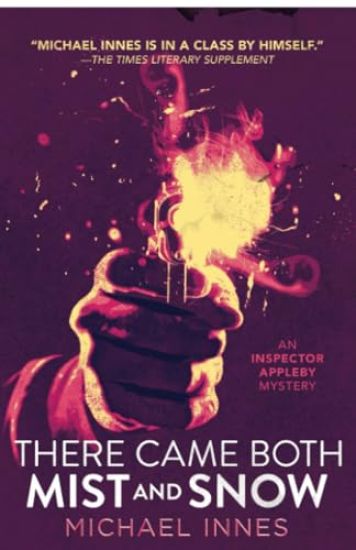 There Came Both Mist and Snow