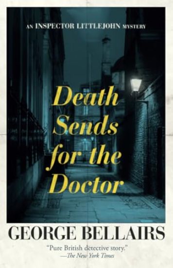 Death Sends for the Doctor