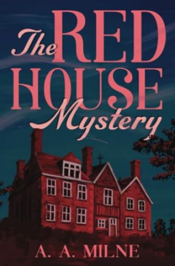 The Red House Mystery