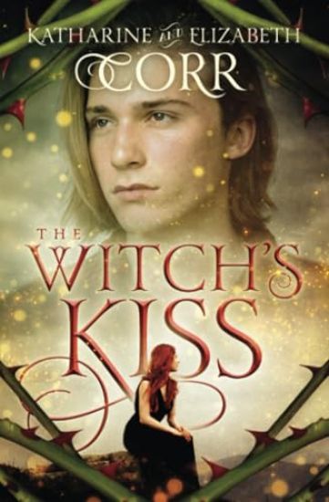 The Witch's Kiss: Volume 1