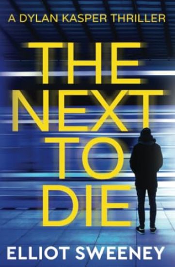The Next to Die
