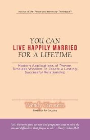 You Can Live Happily Married for a Lifetime