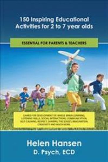150 Inspiring Educational Activities for 2 to 7 year olds
