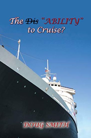 The Dis"Ability" to Cruise?