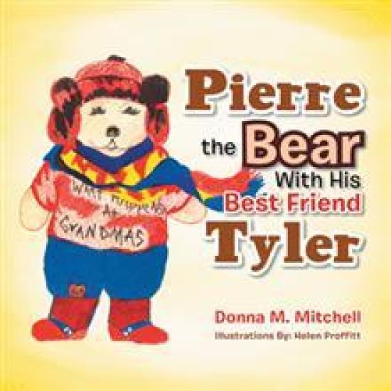 Pierre the Bear with His Best Friend Tyler
