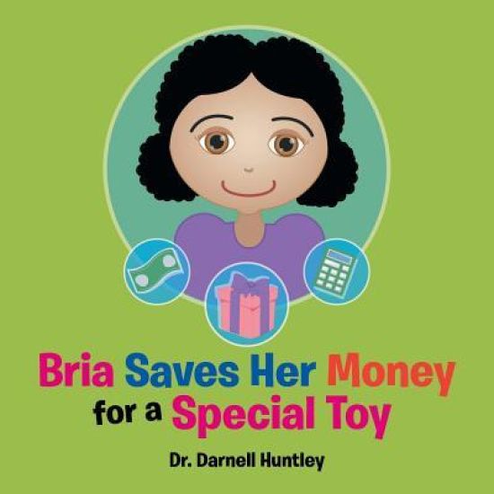 Bria Saves Her Money for a Special Toy