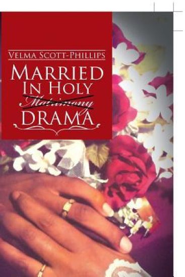 Married in Holy Matrimony Drama